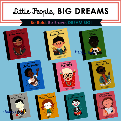 Little People, BIG DREAMS - Be Bold, Be Brave, DREAM BIG!